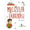 Mucizeler Fabrikası - Yeryüzü Ayetleri 2