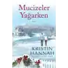 Mucizeler Yağarken