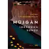 Müjgân: İmkânsıza Komşu