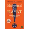 Mükemmel Bir Hayat