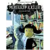 Mürekkep İçiciler 2 / İki Kişiye Bir Pipet