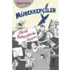 Mürekkepçiler - Okul Bahçesinde Alarm