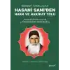 Mürşid-i Kamilullah Hasani Saniden Hakk ve Hakikat Yolu