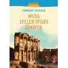 Musa Efeler Diyarı İzmir’de - (Orta Seviye B2)