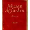 Musab Ağlarken