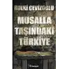 Musalla Taşında Türkiye