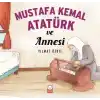 Mustafa Kemal Atatürk ve Annesi