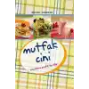 Mutfak Cini  Çocuklara Pratik Tarifler