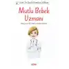 Mutlu Bebek Uzmanı