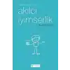 Mutlu Bir Yaşam için Akılcı İyimserlik