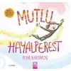 Mutlu Hayalperest