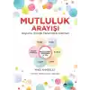 Mutluluk Arayışı