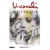 Mutluluk - Ciltsiz