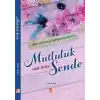 Mutluluk Sende