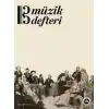 Müzik Defteri - Sayı 2 Eylül 2024