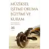 Müziksel İşitme Okuma Eğitimi ve Kuram - 1. Kitap