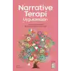 Narrative Terapi Uygulamaları