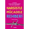 Narsistle Mücadele Rehberi