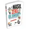 Nasıl Zeki Olunur