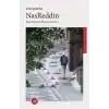 Nasreddin - Bana Damdan Düşeni Getirin