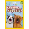 National Geographic Kids - Kediler ve Köpekler