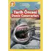 National Geographic Kids - Tarih Öncesi Deniz Canavarları