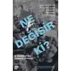 Ne Değişir Ki? - Seçimlere ve Protestolara Katılımı Yeniden Düşünmek
