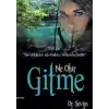 Ne Olur Gitme