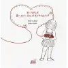 Ne Yapılır Bir Avuç Hayal Kırıklığıyla