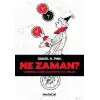Ne Zaman?
