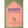 Nedim Hayatı Eserleri Sanatı