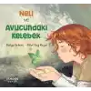 Neli ve Avucundaki Kelebek