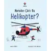 Nereden Çıktı Bu Helikopter?