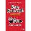 Neşe Mutsuzgil Okulda - İş Başa Düştü