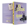 O Çocuk Beni Aşar