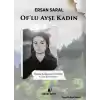 Of’lu Ayşe Kadın