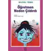 Öğretmen Neden Çıldırdı?