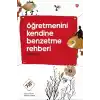 Öğretmenini Kendine Benzetme Rehberi
