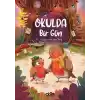 Okulda Bir Gün