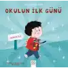 Okulun İlk Günü
