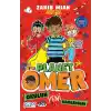Okulun Yeni Kahramanı - Planet Ömer 4