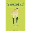 Olamayanlar 2