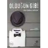 Olduğun Gibi