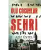 Ölü Çocuklar Şehri