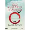 Ölü Kuşların Sessizliği