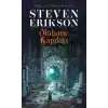 Ölühane Kapıları - Malazan Yitikler Kitabı 2