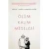 Ölüm Kalım Meselesi
