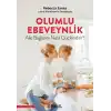 Olumlu Ebeveynlik