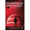 Ölümsüzlük Paradoksu