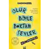 Olur Böyle B*ktan Şeyler